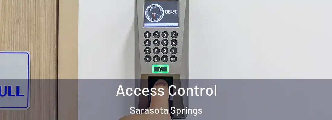 Access Control Sarasota Springs
