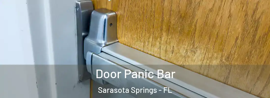 Door Panic Bar Sarasota Springs - FL