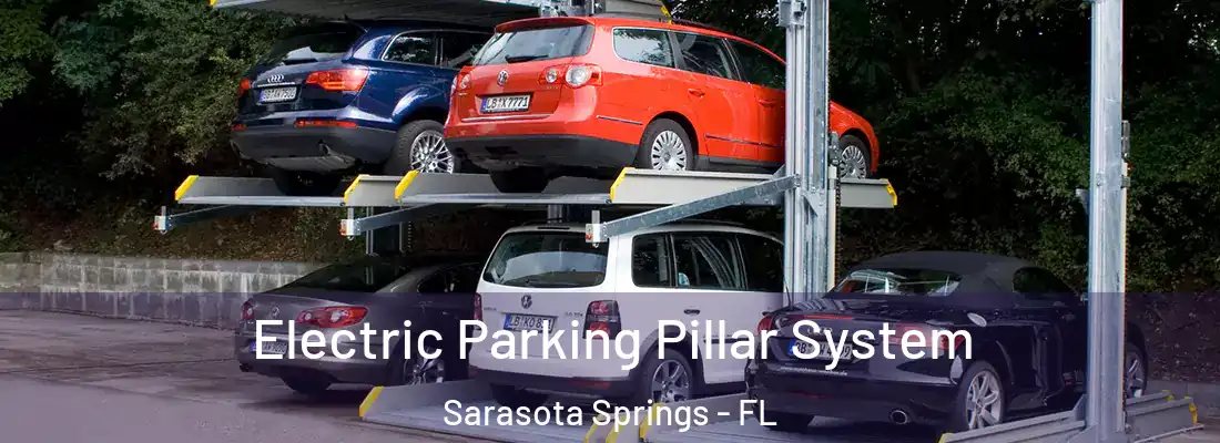 Electric Parking Pillar System Sarasota Springs - FL