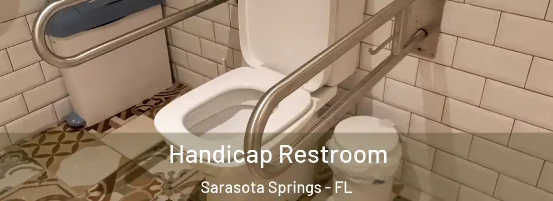 Handicap Restroom Sarasota Springs - FL