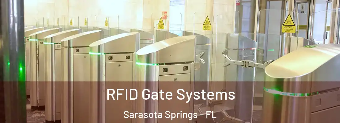 RFID Gate Systems Sarasota Springs - FL